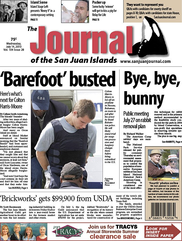 Serial burglary suspect Colton Harris-Moore's arrest  in the Bahamas — and what could happen next — is the top story in the July 14 Journal of the San Juan Islands