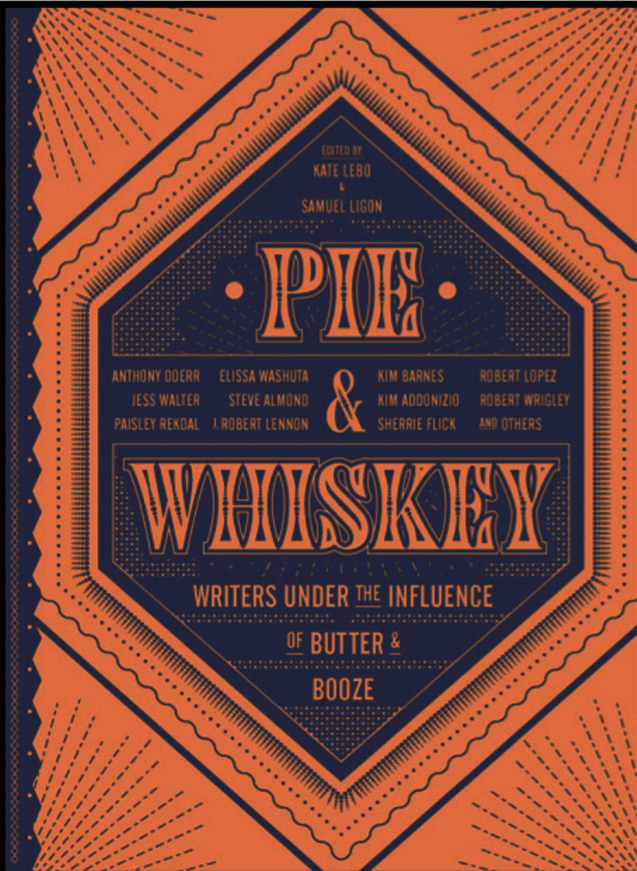 Editors serve slices of information on book ‘Pie & Whiskey’